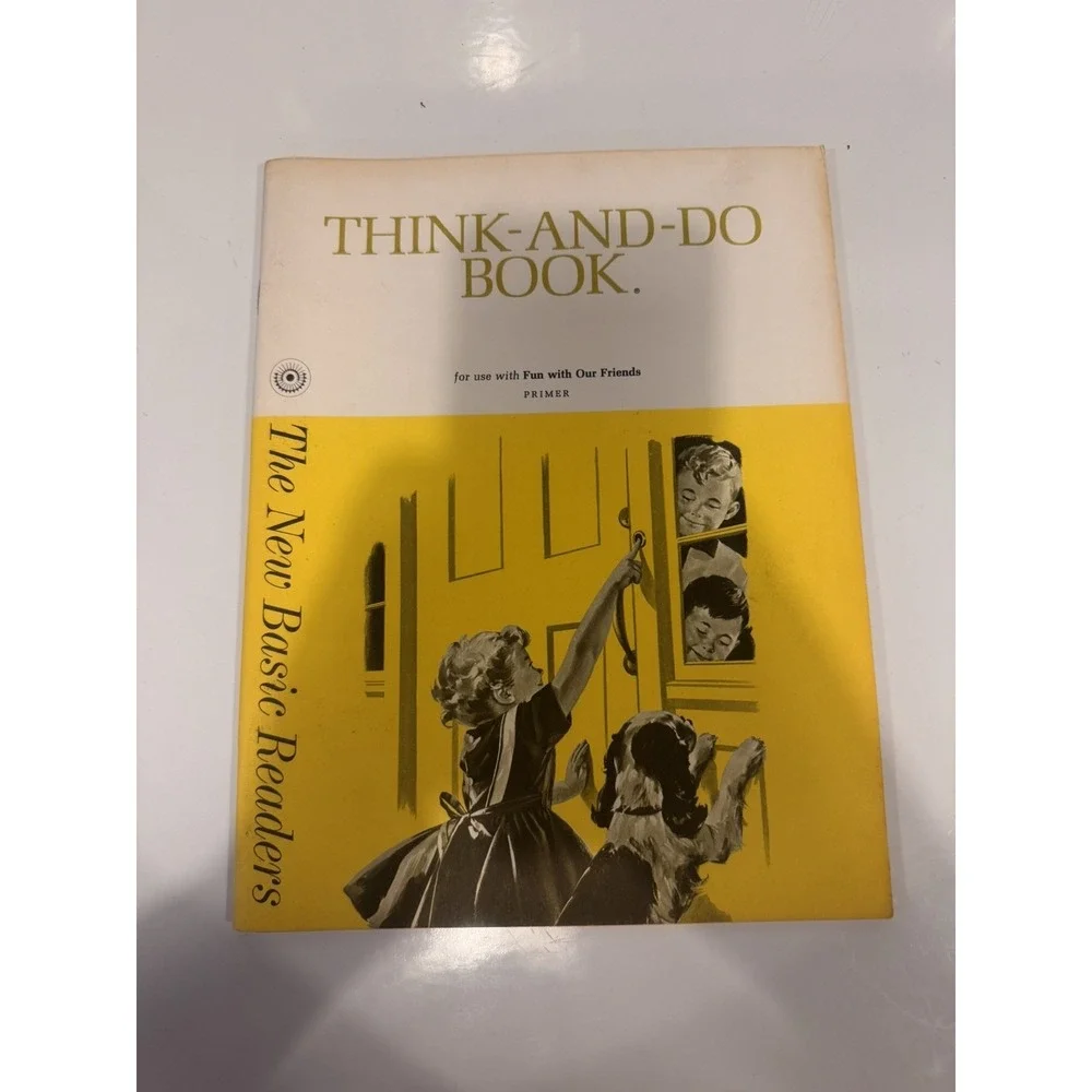 1962 Think-And-Do‎ Book Fun With Our Friends Primer Vintage - Dick and Jane